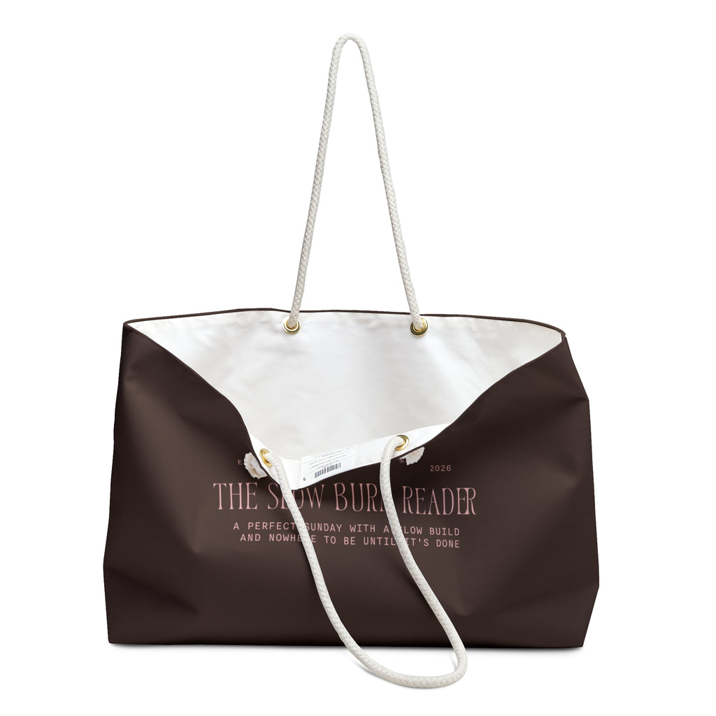 "the slow burn reader" weekender bag