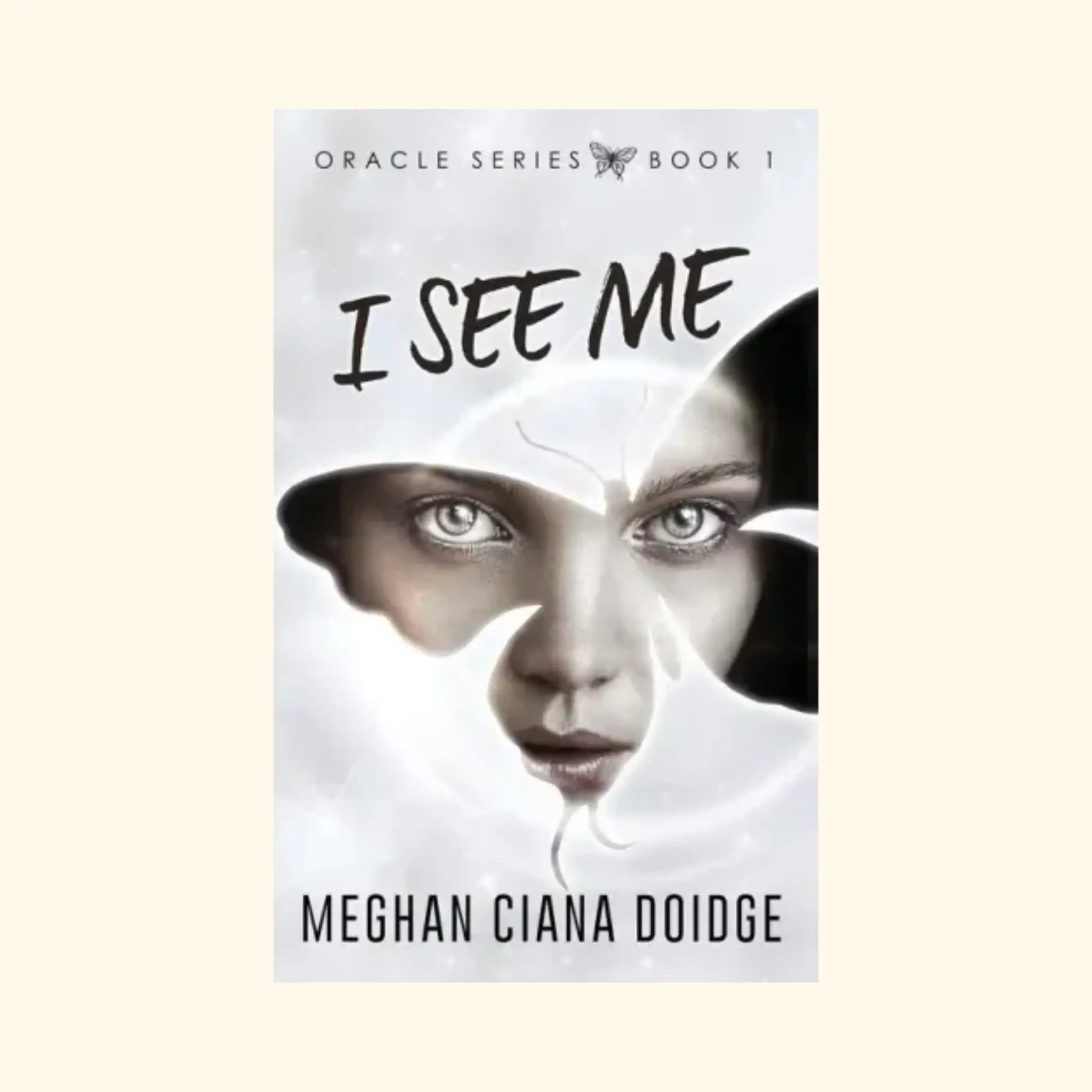 I See Me (Oracle Series — Book 1)