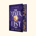 The Never List (Deluxe Limited Edition) (The Never List Series — Book 1)